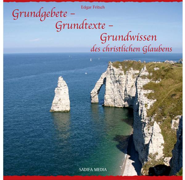 Art. 427 - Grundgebete - Grundtexte - Grundwissen des christlichen Glaubens
