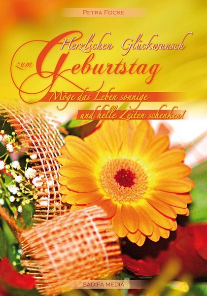 Art. 579 - Herzlichen Glückwunsch zum Geburtstag - Möge das Leben sonnige und helle Zeiten schenken!