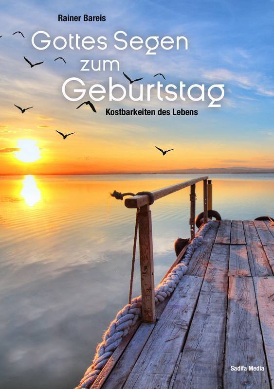 Art. 688 - Gottes Segen zum Geburtstag - Kostbarkeiten des Lebens